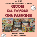 15 maggio 2025 "GIOCHI DA TAVOLO, CHE PASSIONE!" in Biblioteca