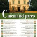 Dal 1 agosto 2025 "CINEMA NEL PARCO" a Villa Martini
